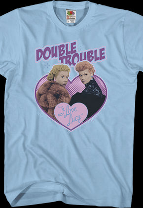 Double Trouble I Love Lucy T-Shirt