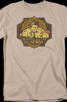 Drinking All Day Is The Norm Cheers T-Shirt