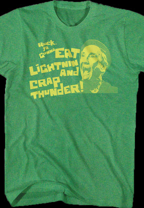 Eat Lightning and Crap Thunder Rocky T-Shirt