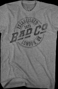 Established 1973 London UK Bad Company T-Shirt