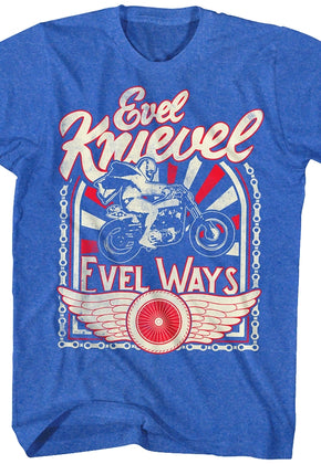 Evel Ways Evel Knievel T-Shirt