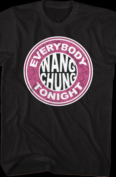 Everybody Wang Chung T-Shirt