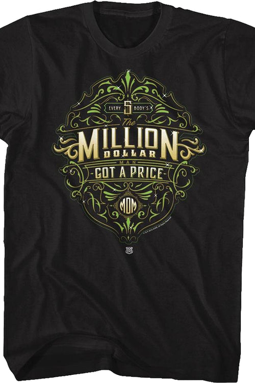 Everybody's Got A Price Million Dollar Man T-Shirtmain product image