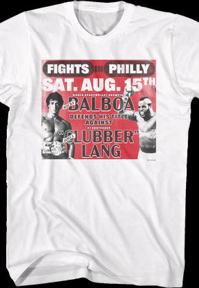Fights In Philly Rocky Balboa vs Clubber Lang Rocky T-Shirt