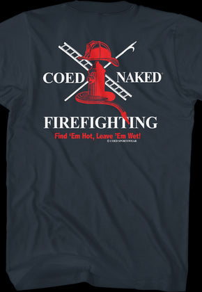 Firefighting Coed Naked T-Shirt