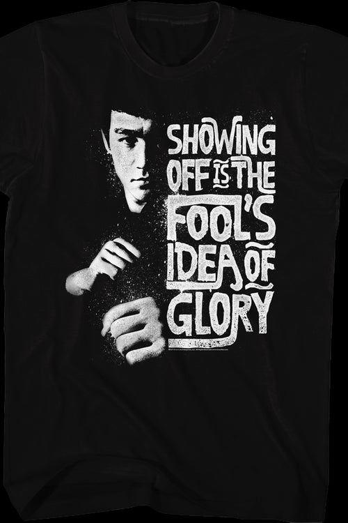 Fools Idea Of Glory Bruce Lee Shirtmain product image
