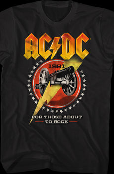 For Those About To Rock 1981 ACDC Shirt