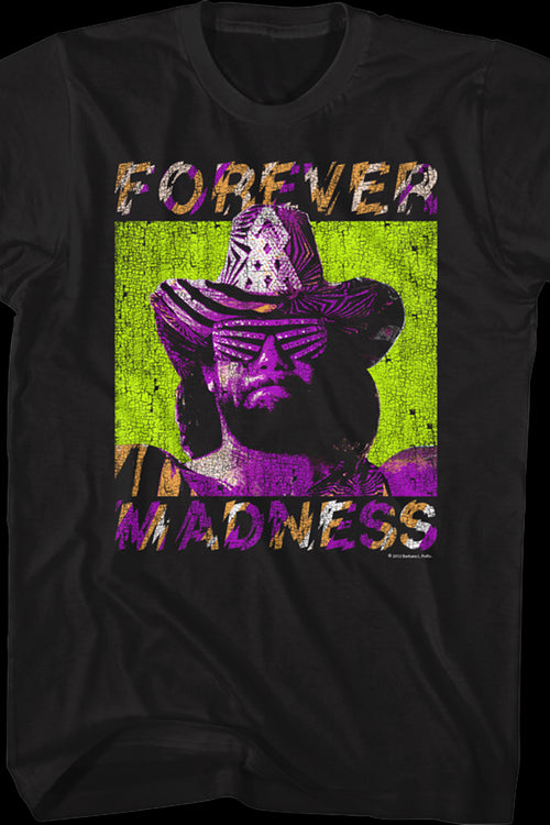 Forever Madness Macho Man Randy Savage T-Shirtmain product image