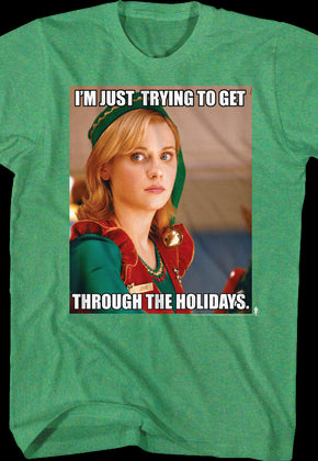 Get Through The Holidays Elf T-Shirt