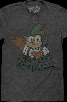 Give A Hoot Don't Pollute Woodsy Owl T-Shirt