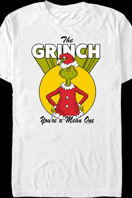 Grinch You're a Mean One Dr. Seuss T-Shirtmain product image