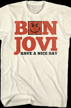 Have A Nice Day Bon Jovi T-Shirt