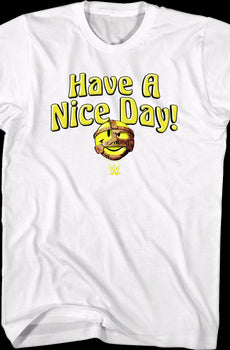Have A Nice Day Mankind T-Shirt