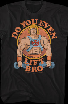 He-Man Do You Even Lift Bro Masters of the Universe T-Shirt