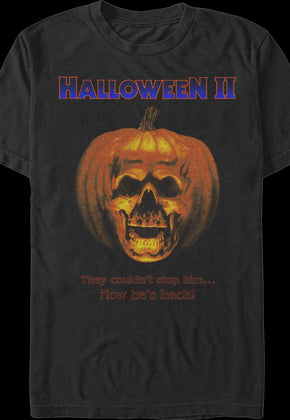 He's Back Halloween II T-Shirt