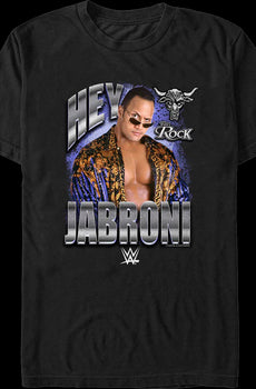 Hey Jabroni The Rock T-Shirt