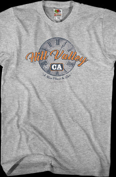 Hill Valley A Nice Place To Live Back To The Future T-Shirt