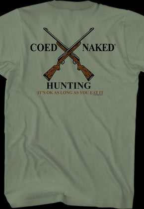 Hunting Coed Naked T-Shirt