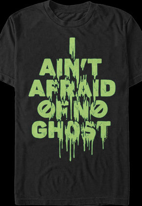 I Ain't Afraid Of No Ghost Slimed Ghostbusters T-Shirt