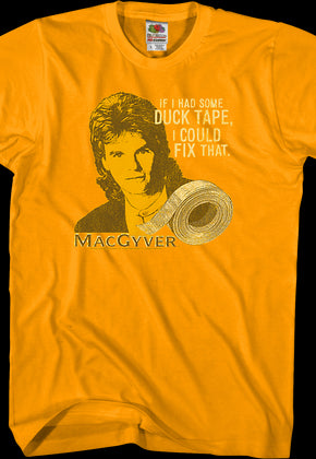 I Could Fix That MacGyver T-Shirt