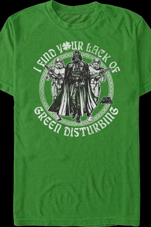 I Find Your Lack Of Green Disturbing Star Wars T-Shirtmain product image