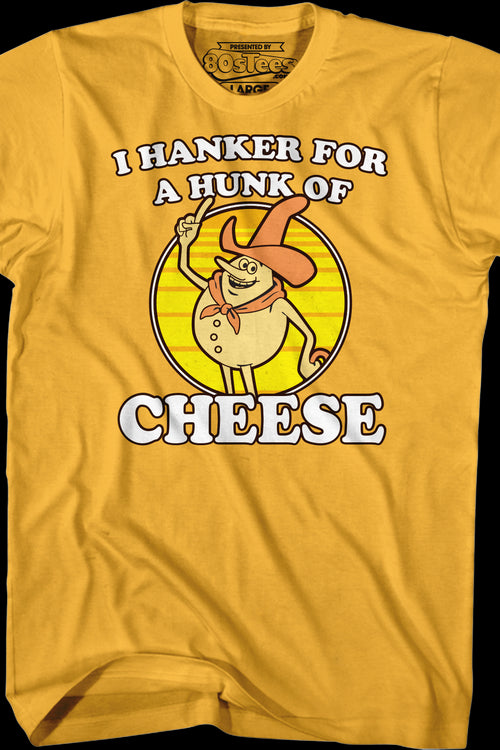 I Hanker For A Hunk Of Cheese Time For Timer T-Shirtmain product image