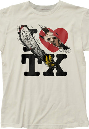 I Love TX Texas Chainsaw Massacre T-Shirt