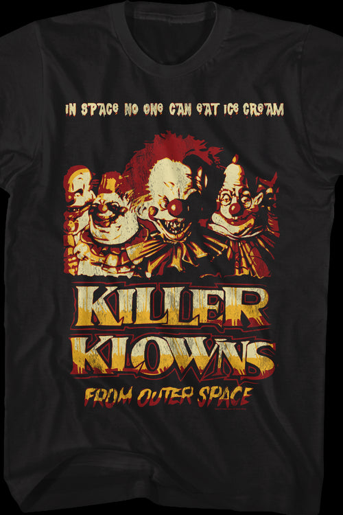 In Space No One Can Eat Ice Cream Killer Klowns From Outer Space T-Shirtmain product image