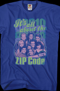 It's All About The Zip Code Beverly Hills 90210 T-Shirt