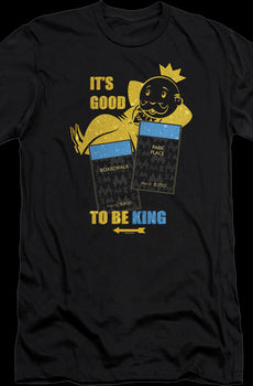 It's Good To Be King Monopoly T-Shirt