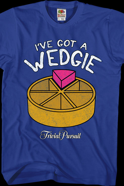 I've Got A Wedgie Trivial Pursuit T-Shirtmain product image