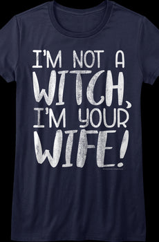 Womens I'm Not A Witch Princess Bride Shirt