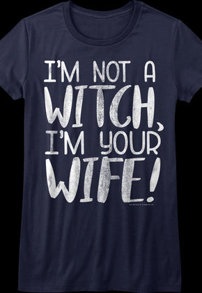 Womens I'm Not A Witch Princess Bride Shirt