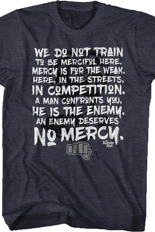 Karate Kid Enemy Deserves No Mercy T-Shirtmain product image