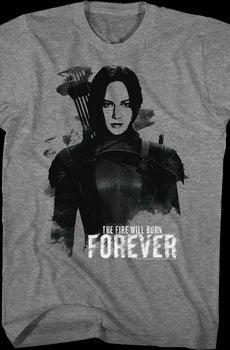 Katniss The Fire Will Burn Forever Hunger Games T-Shirt