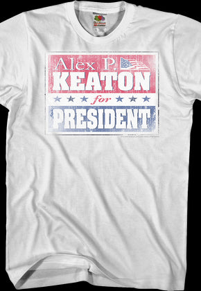 Keaton for President Family Ties T-Shirt