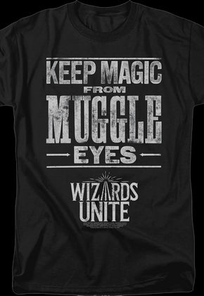 Keep Magic From Muggle Eyes Harry Potter T-Shirt