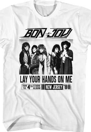 Lay Your Hands On Me Bon Jovi T-Shirt