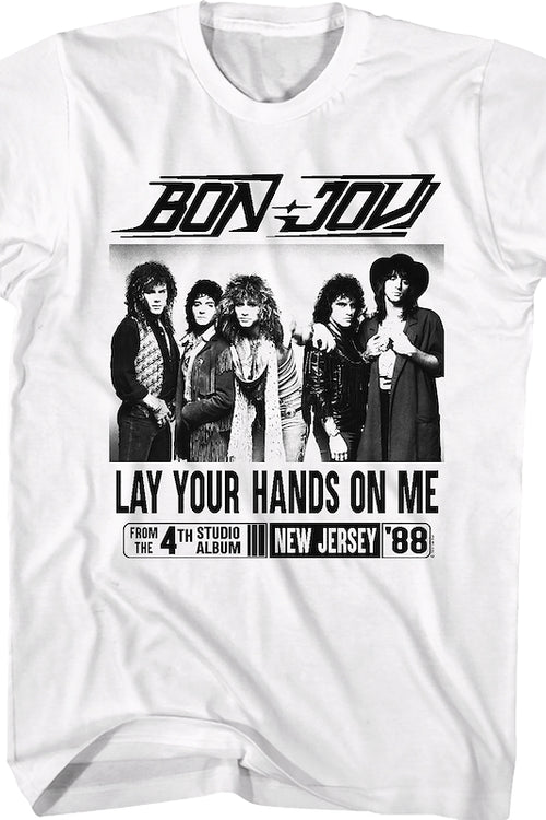 Lay Your Hands On Me Bon Jovi T-Shirtmain product image