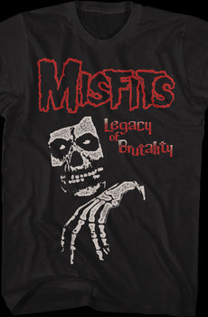 Legacy Of Brutality Misfits T-Shirt