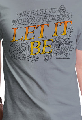 Let It Be Lyrics Beatles T-Shirt