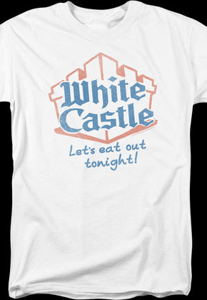 Let's Eat Out Tonight White Castle T-Shirt