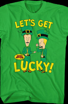 Let's Get Lucky Beavis And Butt-Head T-Shirt