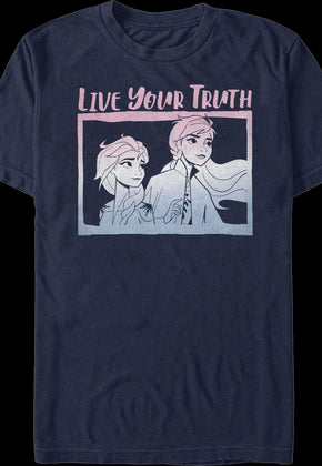 Live Your Truth Frozen T-Shirt