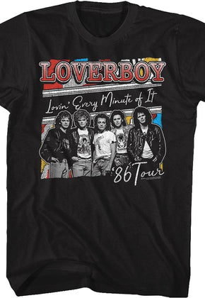 Lovin' Every Minute of It Loverboy T-Shirt