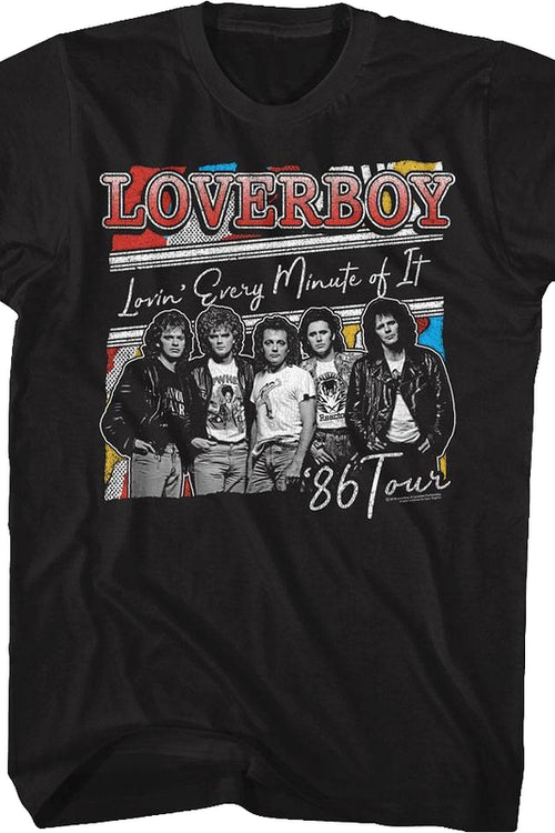 Lovin' Every Minute of It Loverboy T-Shirtmain product image