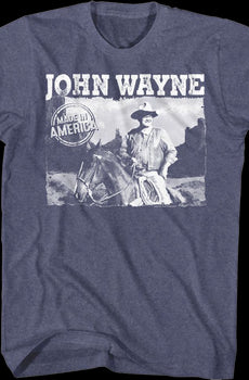 Made In America John Wayne T-Shirt