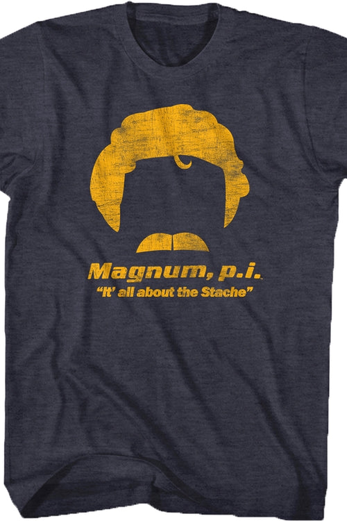 Magnum PI All About The Stache T-Shirtmain product image