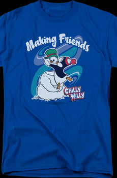 Making Friends Chilly Willy T-Shirt