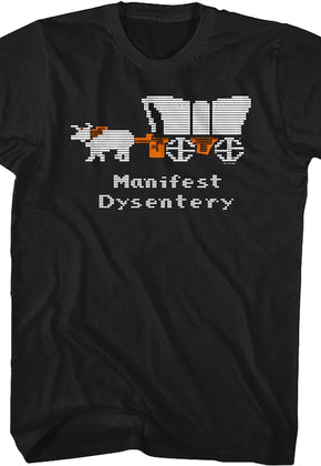 Manifest Dysentery Oregon Trail T-Shirt